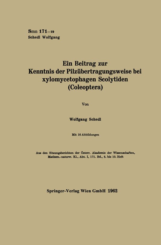 Couverture_Ein Beitrag zur Kenntnis der Pilzübertragungsweise bei xylomycetophagen Scolytiden (Coleoptera)