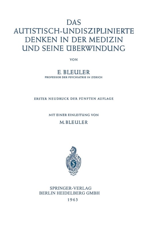 Front cover_Das Autistisch-Undisziplinierte Denken in der Medizin und Seine Überwindung