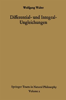 Front cover_Differential- und Integral-Ungleichungen und ihre Anwendung bei Abschätzungs- und Eindeutigkeitsproblemen