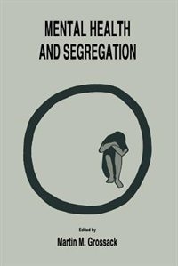 Mental Health And Segregation