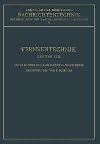 Fernsehtechnik: Technik Des Elektronischen Fernsehens