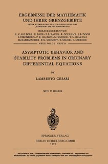 Front cover_Asymptotic Behavior and Stability Problems in Ordinary Differential Equations