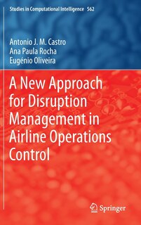 Front cover_A New Approach for Disruption Management in Airline Operations Control