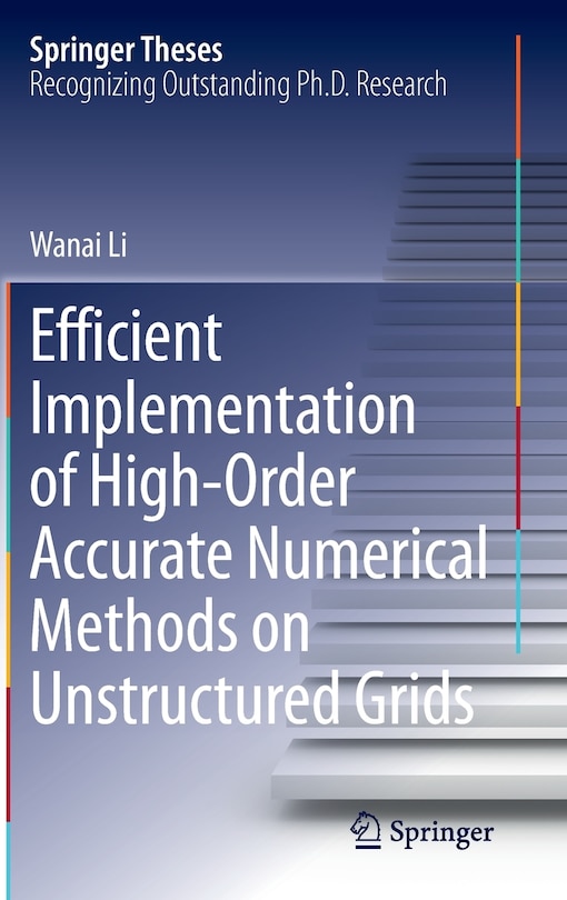 Front cover_Efficient Implementation of High-Order Accurate Numerical Methods on Unstructured Grids