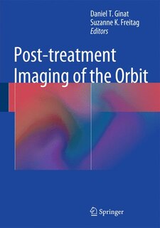 Front cover_Post-treatment Imaging of the Orbit