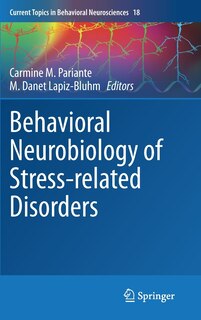 Front cover_Behavioral Neurobiology of Stress-related Disorders