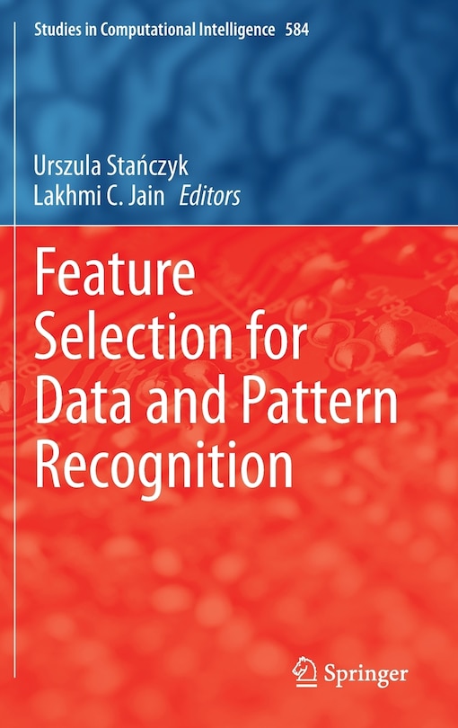 Front cover_Feature Selection for Data and Pattern Recognition