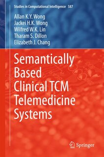 Couverture_Semantically Based Clinical TCM Telemedicine Systems