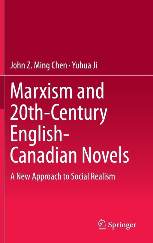 Front cover_Marxism and 20th-century English-Canadian Novels