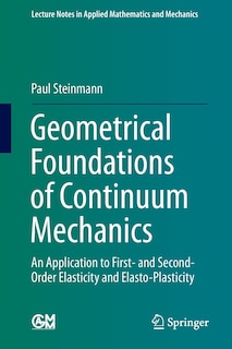 Front cover_Geometrical Foundations of Continuum Mechanics
