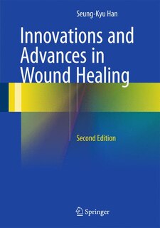 Couverture_Innovations and Advances in Wound Healing