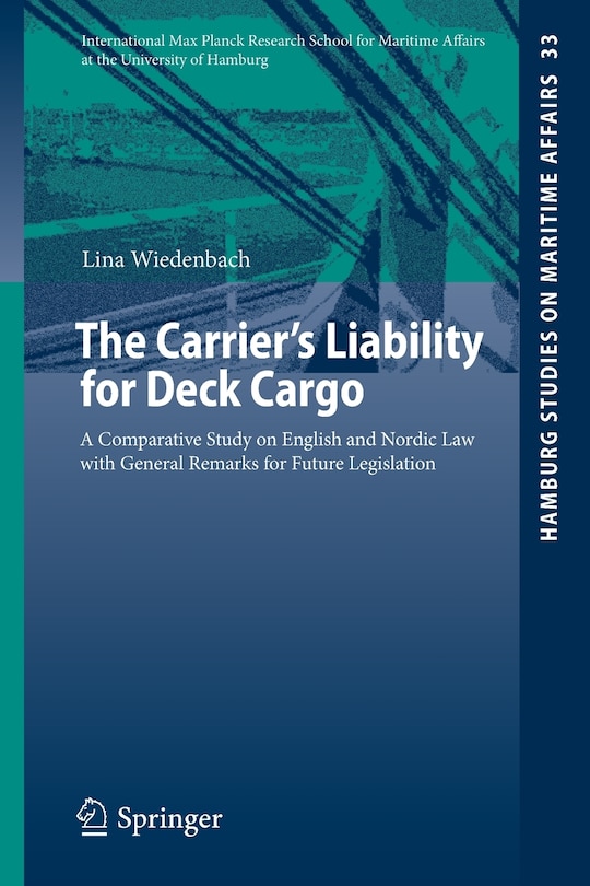 Front cover_The Carrier's Liability for Deck Cargo