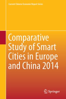Front cover_Comparative Study of Smart Cities in Europe and China 2014