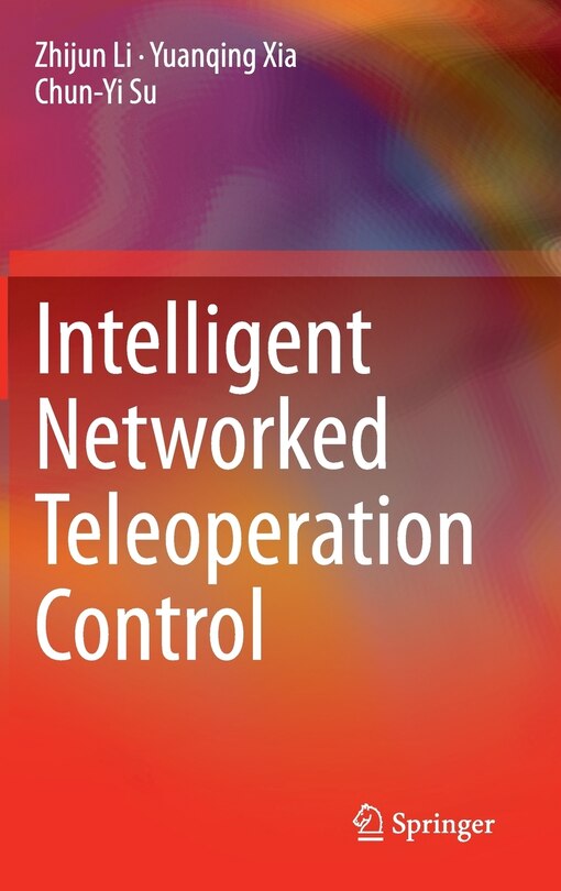 Front cover_Intelligent Networked Teleoperation Control