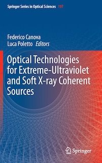 Front cover_Optical Technologies for Extreme-Ultraviolet and Soft X-ray Coherent Sources