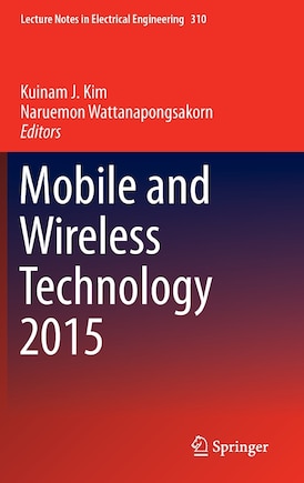 Mobile and Wireless Technology 2015