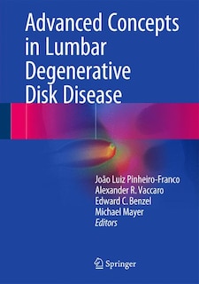 Couverture_Advanced Concepts In Lumbar Degenerative Disk Disease