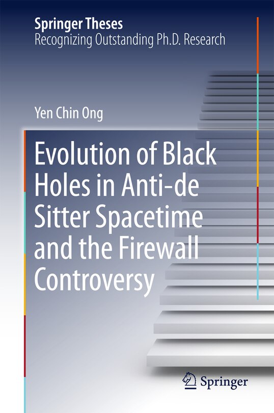 Front cover_Evolution of Black Holes in Anti-de Sitter Spacetime and the Firewall Controversy