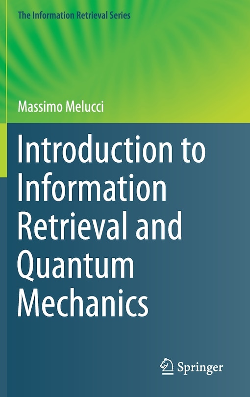 Couverture_Introduction to Information Retrieval and Quantum Mechanics