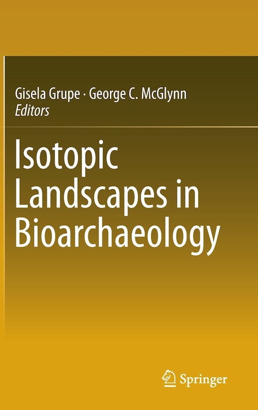 Front cover_Isotopic Landscapes in Bioarchaeology