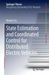 Front cover_State Estimation And Coordinated Control For Distributed Electric Vehicles