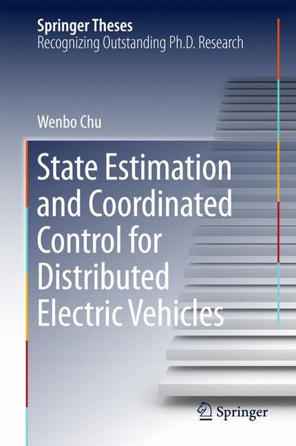 Front cover_State Estimation And Coordinated Control For Distributed Electric Vehicles