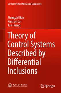 Front cover_Theory of Control Systems Described by Differential Inclusions