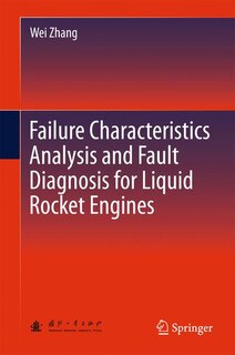 Front cover_Failure Characteristics Analysis And Fault Diagnosis For Liquid Rocket Engines