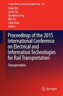 Front cover_Proceedings of the 2015 International Conference on Electrical and Information Technologies for Rail Transportation