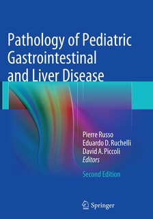 Pathology Of Pediatric Gastrointestinal And Liver Disease
