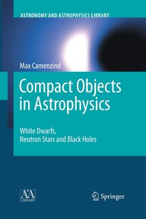 Couverture_Compact Objects In Astrophysics