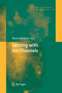 Front cover_Sensing With Ion Channels