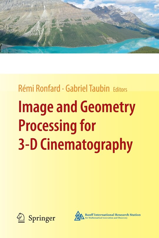 Front cover_Image And Geometry Processing For 3-d Cinematography