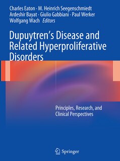 Couverture_Dupuytren's Disease And Related Hyperproliferative Disorders
