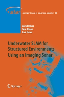 Couverture_Underwater Slam For Structured Environments Using An Imaging Sonar