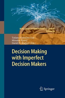 Front cover_Decision Making With Imperfect Decision Makers