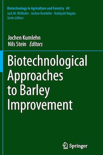 Couverture_Biotechnological Approaches To Barley Improvement