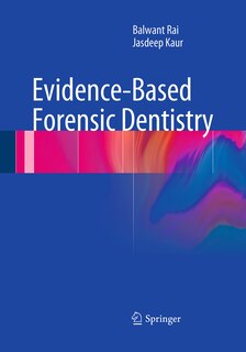 Front cover_Evidence-based Forensic Dentistry