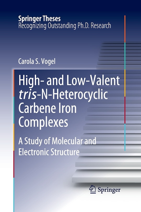Couverture_High- And Low-valent Tris-n-heterocyclic Carbene Iron Complexes