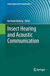 Front cover_Insect Hearing And Acoustic Communication