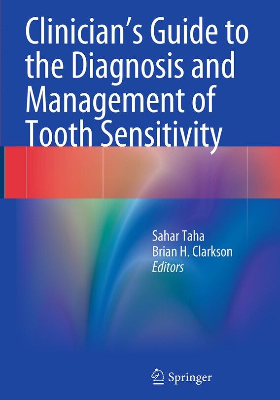 Couverture_Clinician's Guide To The Diagnosis And Management Of Tooth Sensitivity