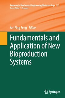 Couverture_Fundamentals And Application Of New Bioproduction Systems