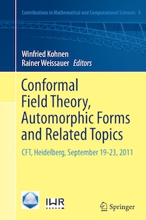 Couverture_Conformal Field Theory, Automorphic Forms And Related Topics
