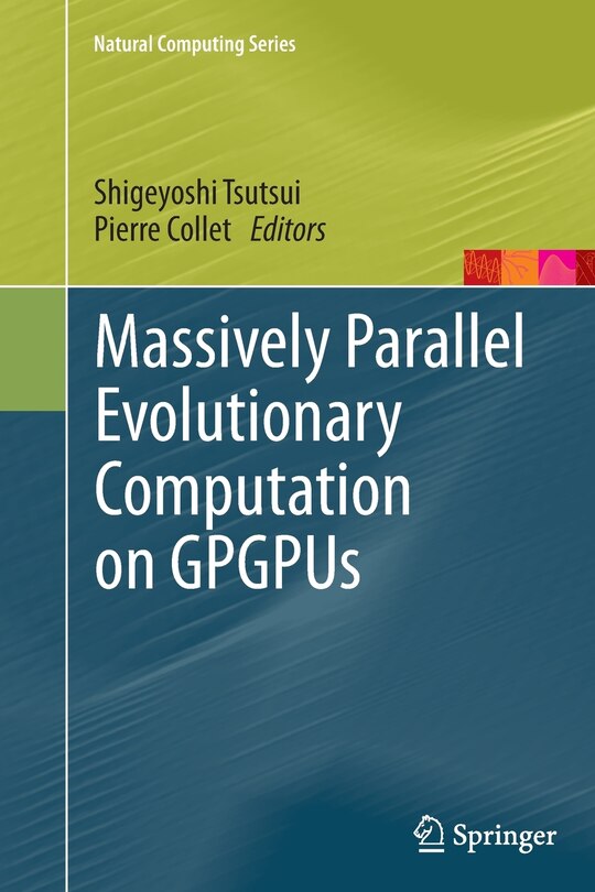 Front cover_Massively Parallel Evolutionary Computation On Gpgpus