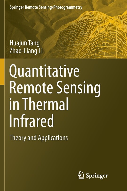 Front cover_Quantitative Remote Sensing In Thermal Infrared