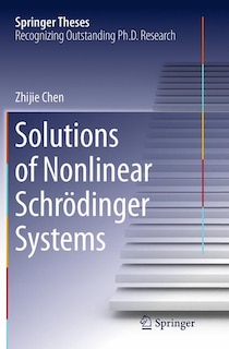 Couverture_Solutions Of Nonlinear Schro Dinger Systems