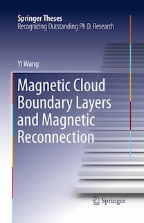 Front cover_Magnetic Cloud Boundary Layers And Magnetic Reconnection