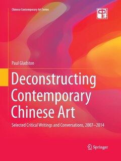 Couverture_Deconstructing Contemporary Chinese Art