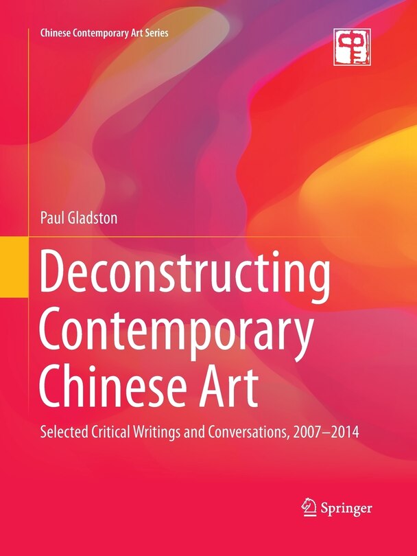 Couverture_Deconstructing Contemporary Chinese Art