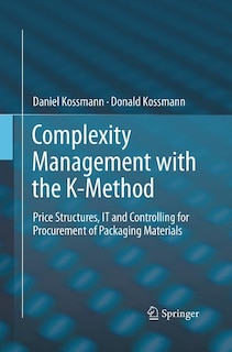 Front cover_Complexity Management With The K-method